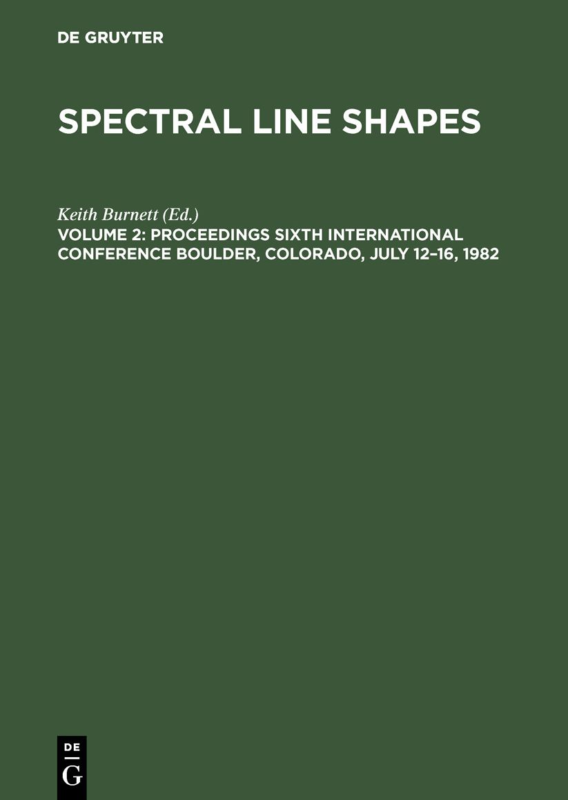 Proceedings Sixth International Conference Boulder, Colorado, July 12-16, 1982