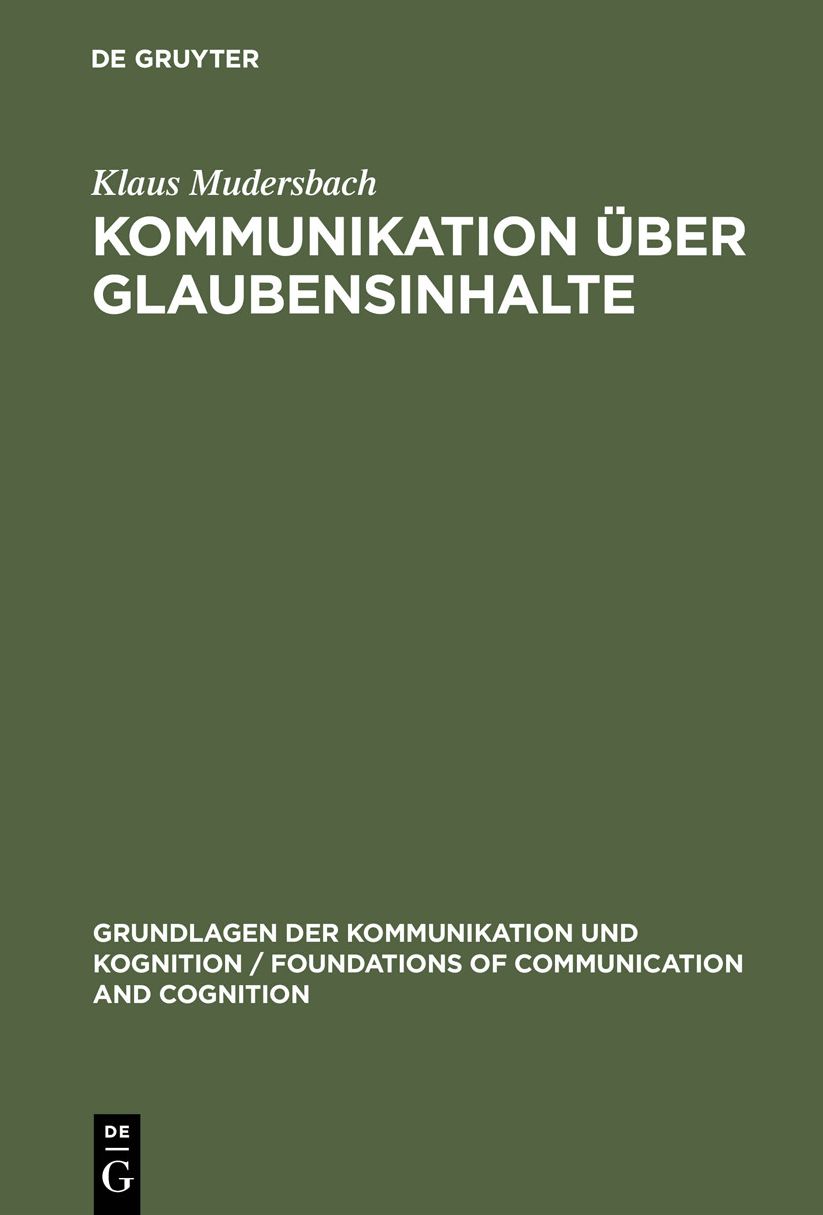 Kommunikation uber Glaubensinhalte: Grundlagen der epistemistischen Linguistik