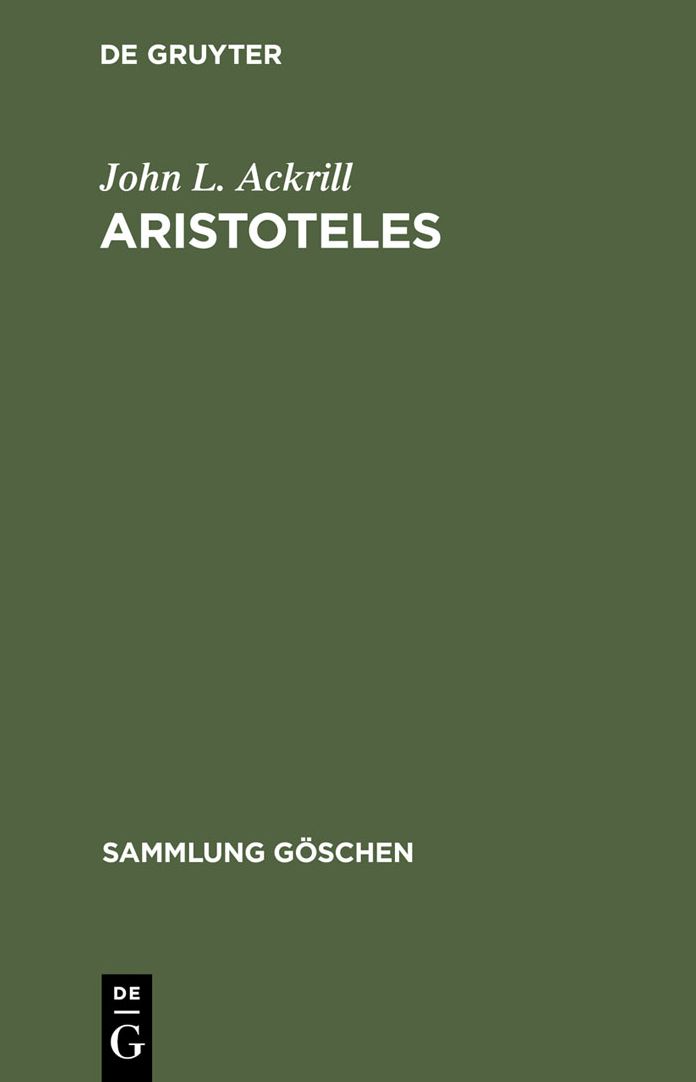 Aristoteles: Eine Einfuhrung in sein Philosophieren