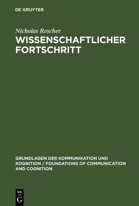 Wissenschaftlicher Fortschritt: Eine Studie uber die Okonomie der Forschung