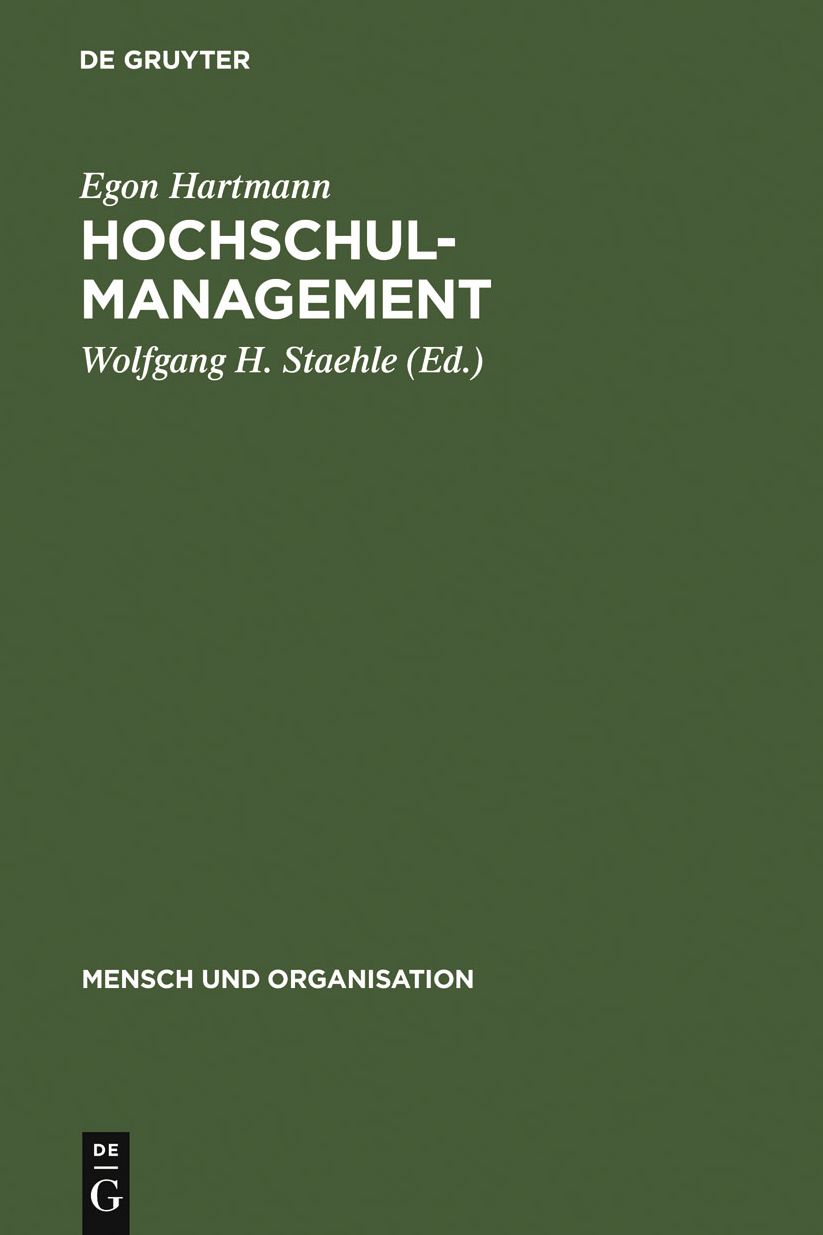 Hochschulmanagement: Informationssysteme fur die Hochschulorganistion