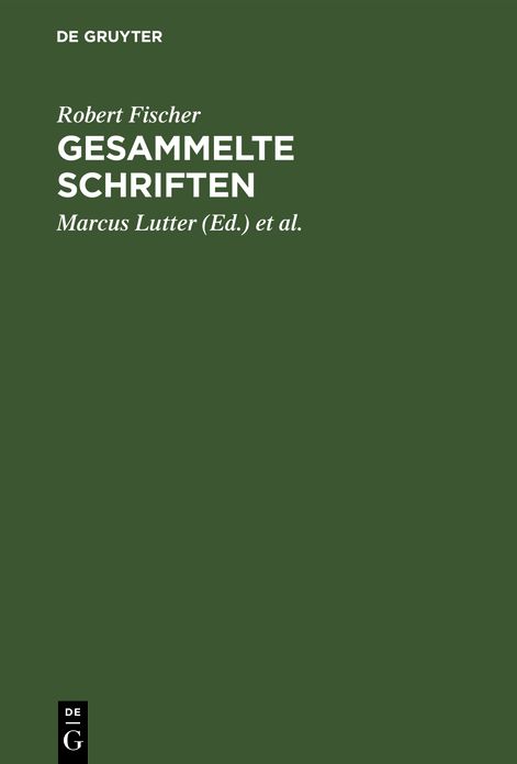Gesammelte Schriften: Grundfragen revisionsgerichtlicher Rechtsprechung und Beiträge zum Gesellschaftsrecht