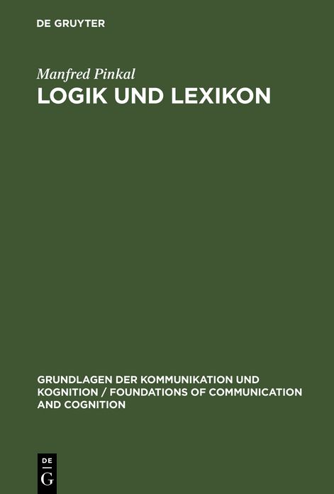 Logik und Lexikon: Die Semantik des Unbestimmten