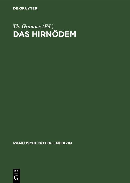 Das HirnÃ¶dem: Intensivmedizinische Probleme in der Neurochirurgie Symposium vom 17. 11. -20. 11. 1983 in Cannes