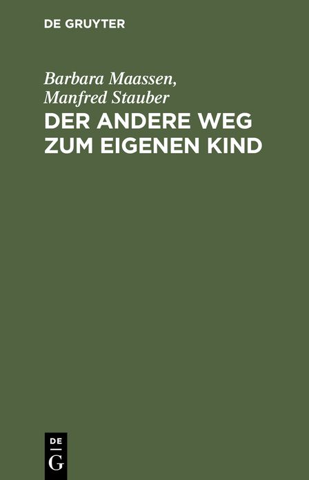 Der andere Weg zum eigenen Kind: Zeugung im Reagenzglas