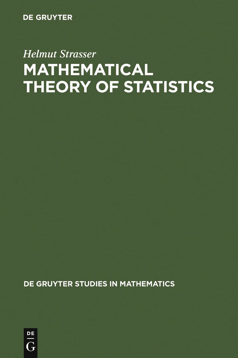 Mathematical Theory of Statistics: Statistical Experiments and Asymptotic Decision Theory