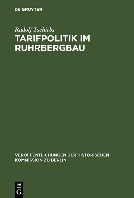 Tarifpolitik im Ruhrbergbau: 1918-1933