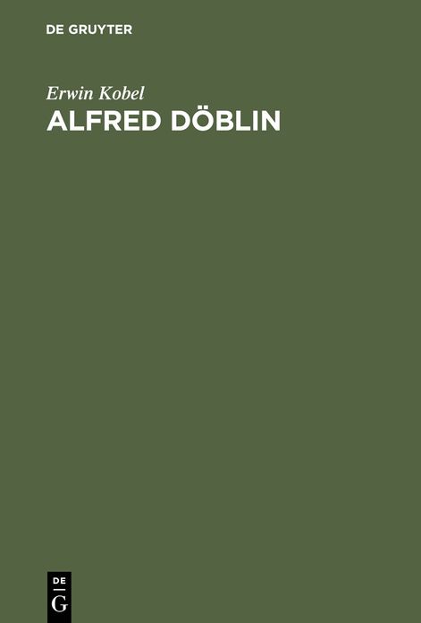 Alfred Döblin: Erzählkunst im Umbruch