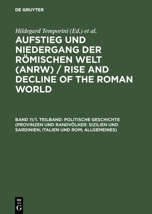 Politische Geschichte (Provinzen und Randvolker: Sizilien und Sardinien; Italien und Rom; Allgemeines): Sizilien und Sardinien