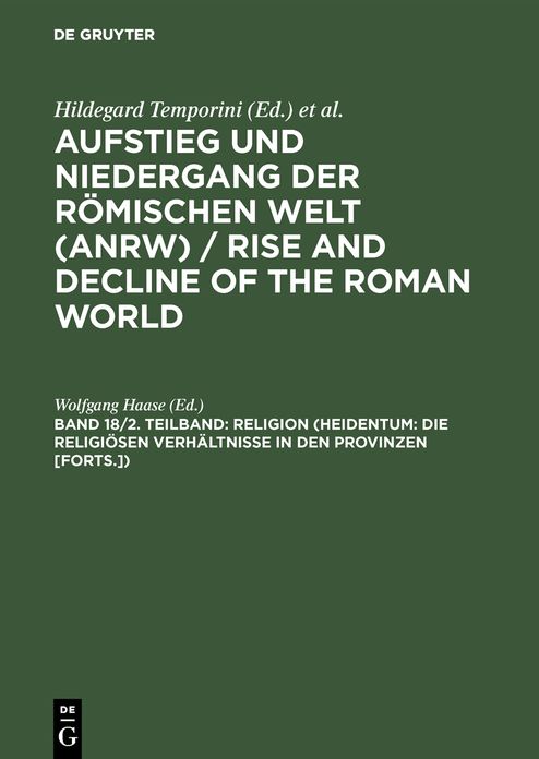 Religion (Heidentum: Die religiosen Verhaltnisse in den Provinzen [Forts.])