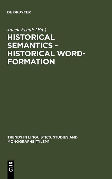Historical Semantics - Historical Word-Formation