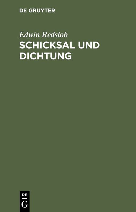 Schicksal und Dichtung: Goethe-Aufsatze