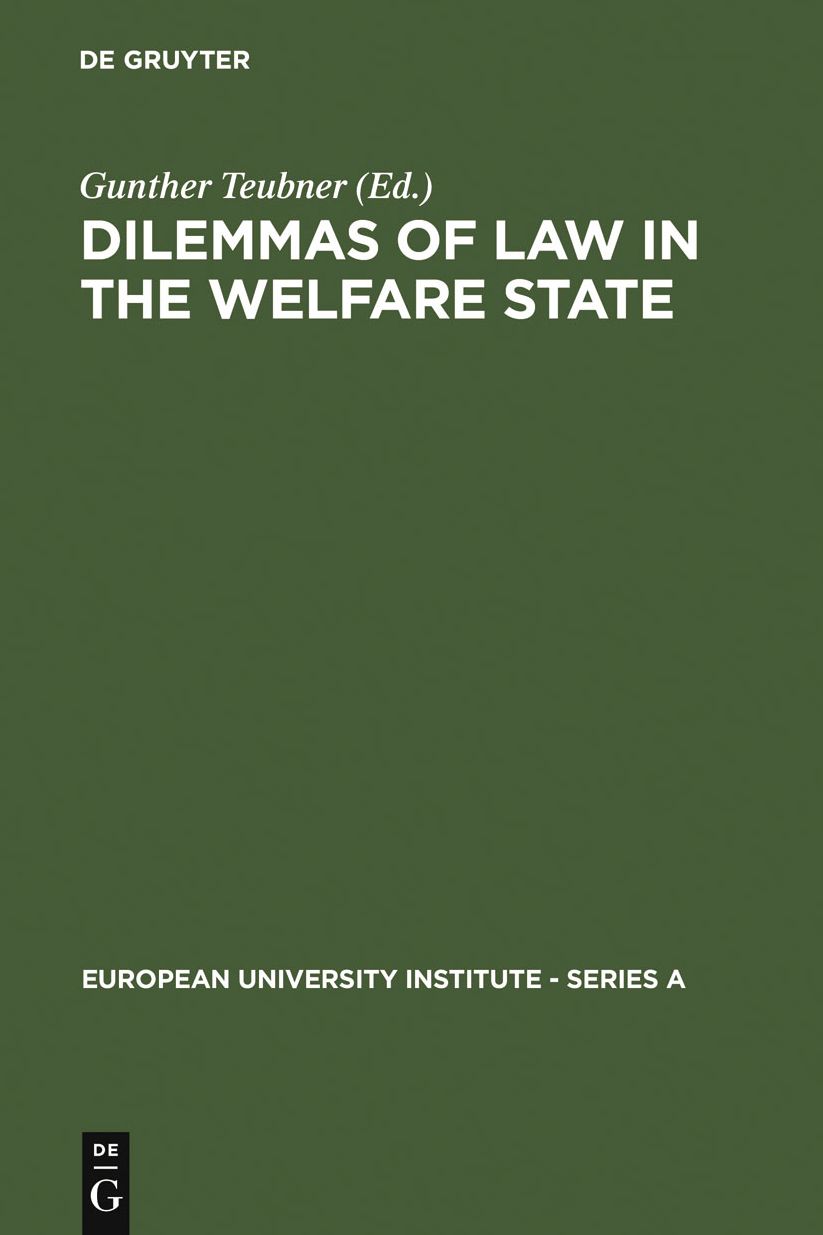 Dilemmas of Law in the Welfare State
