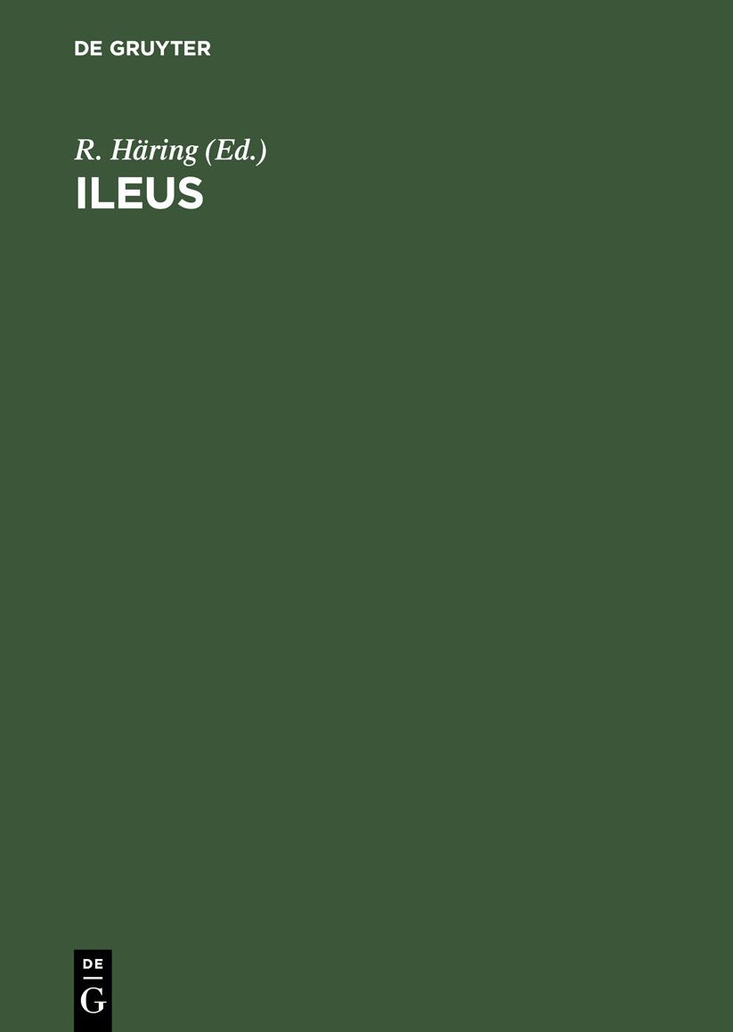 Ileus: Chirurgische und gastroenterologische Praxis
