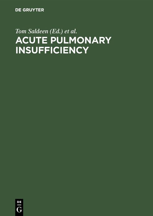 Acute Pulmonary Insufficiency: The Role of Haemostatic, Fibrinolytic and Related Mechanisms