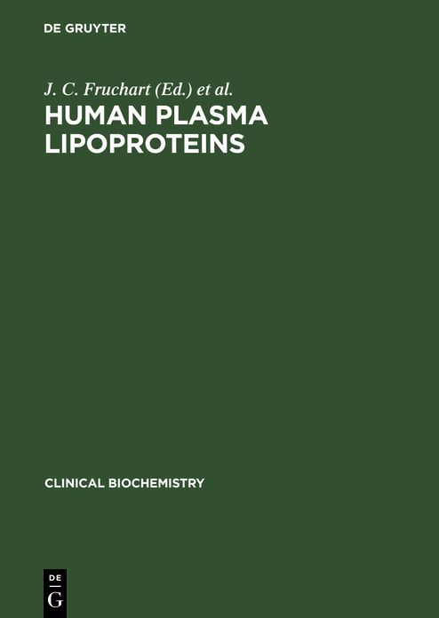 Human Plasma Lipoproteins: Principles, Methods, Applications