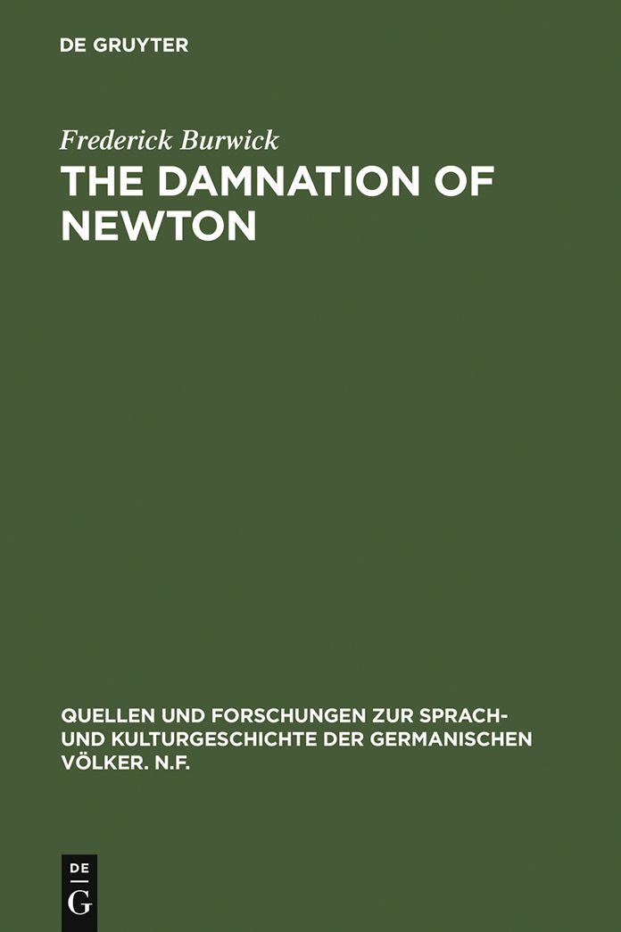 The Damnation of Newton: Goethe's Color Theory and Romantic Perception