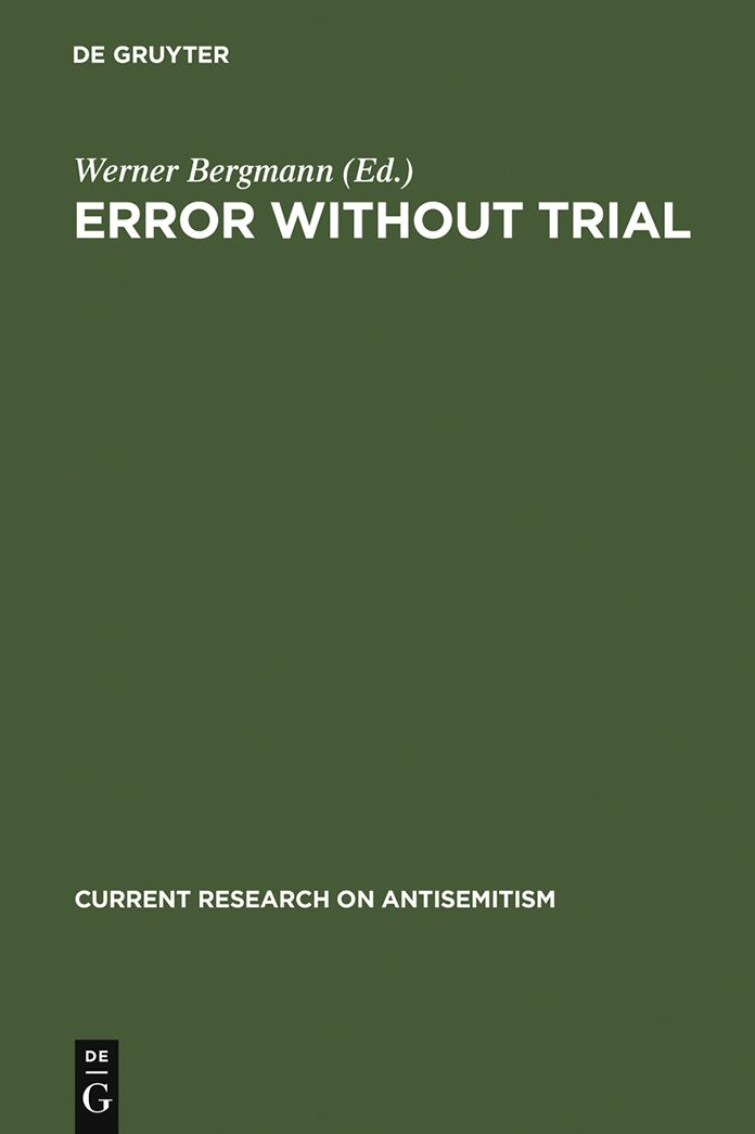 Error Without Trial: Psychological Research on Antisemitism