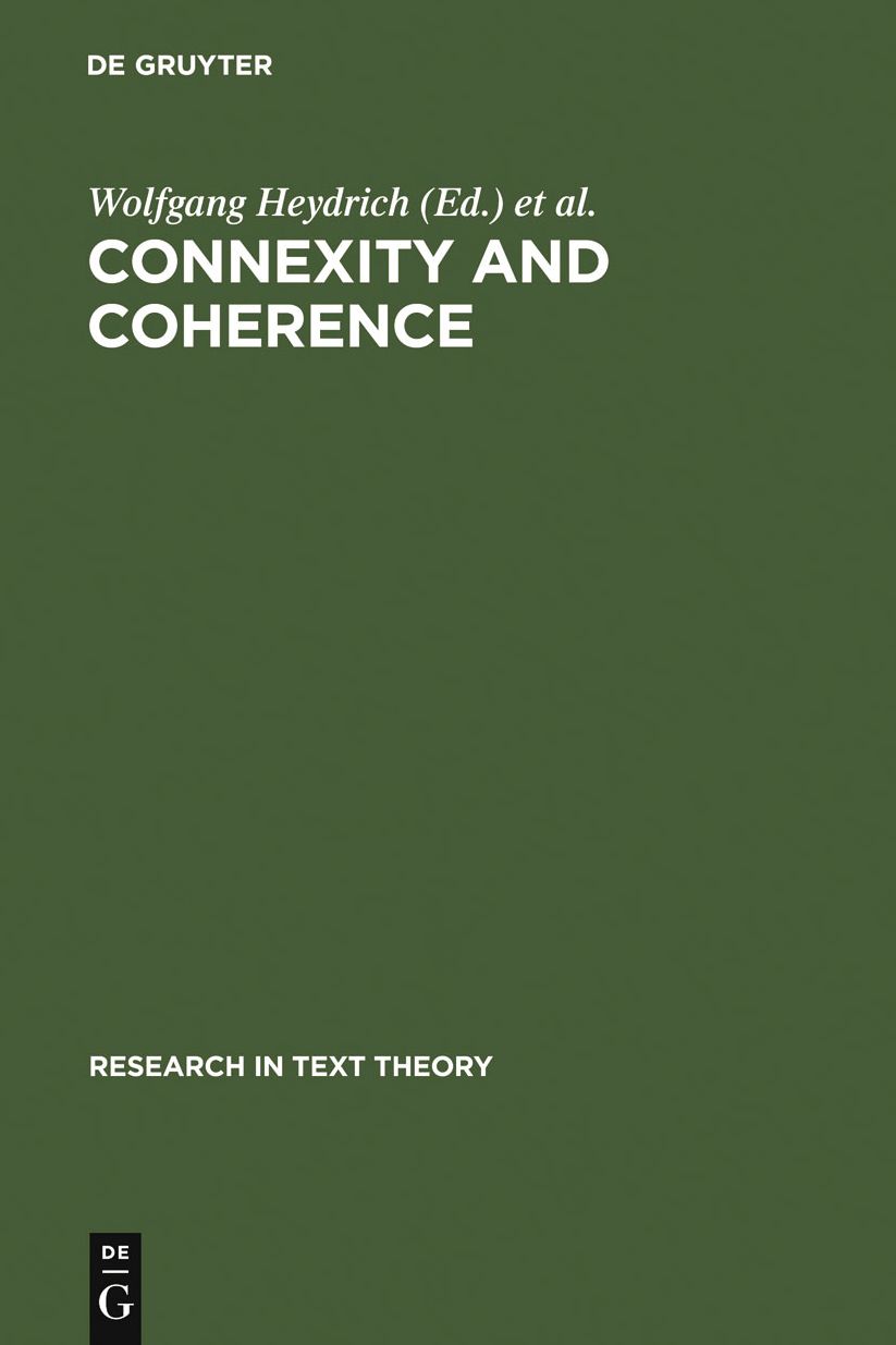 Connexity and Coherence: Analysis of Text and Discourse