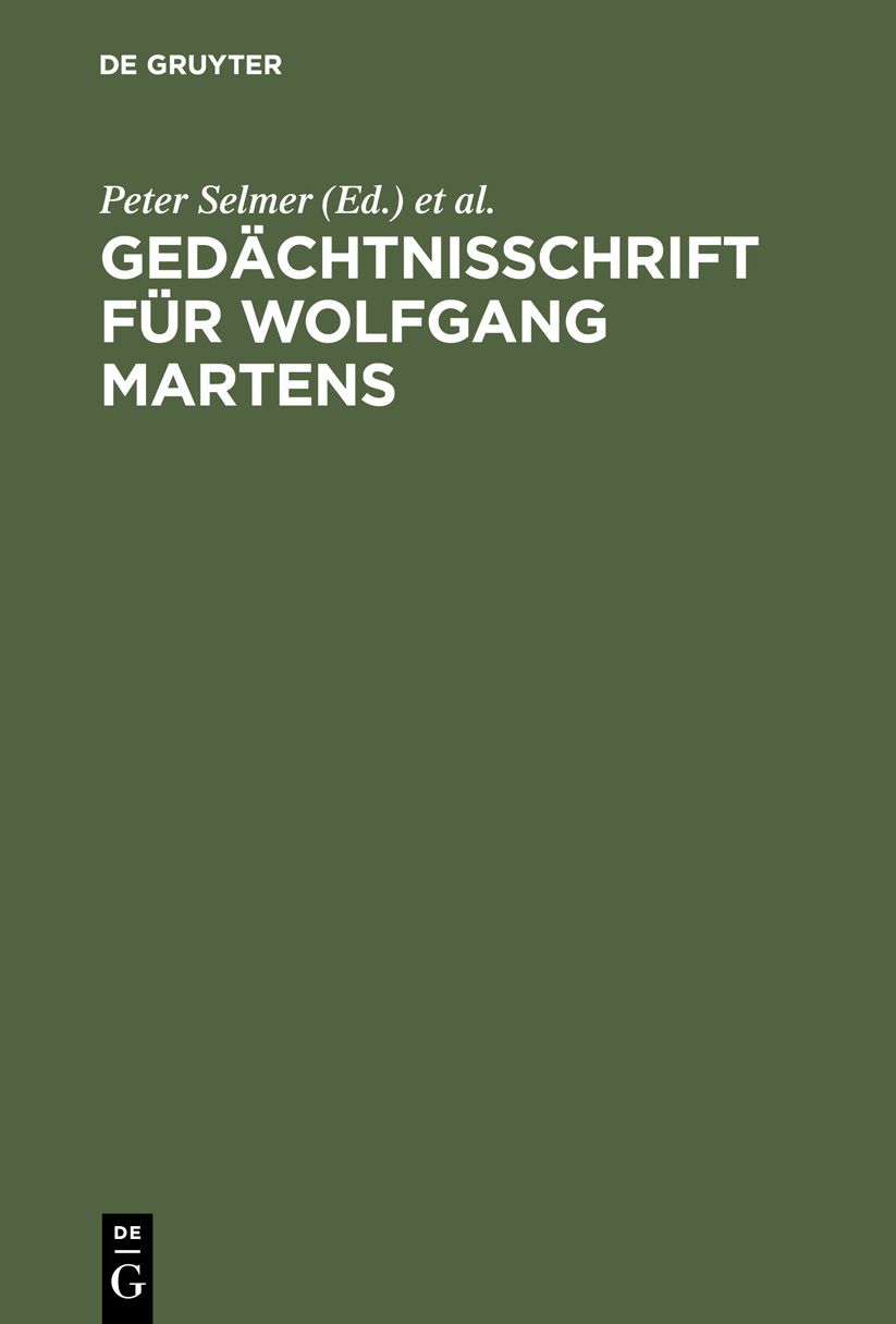 Gedachtnisschrift Fur Wolfgang Martens