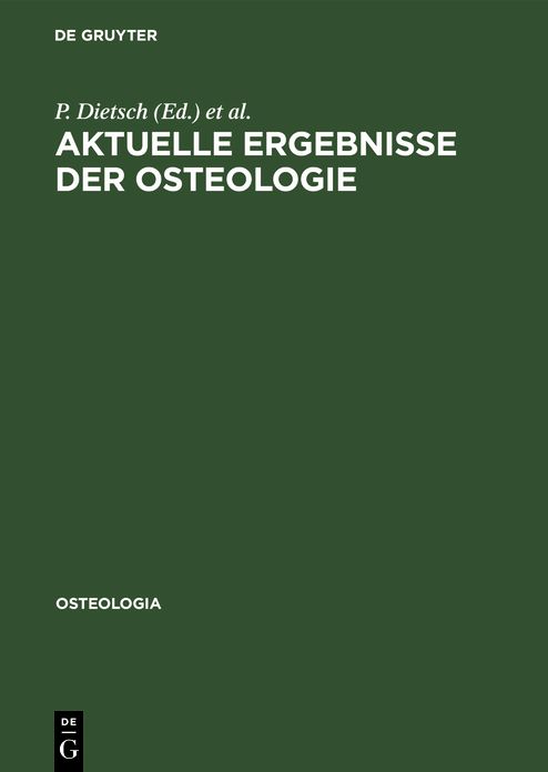 Aktuelle Ergebnisse der Osteologie: 1. Jahrestagung der Deutschen Gesellschaft fÃ¼r Osteologie, Timmendorfer Strand, 21. bis 23. November 1985