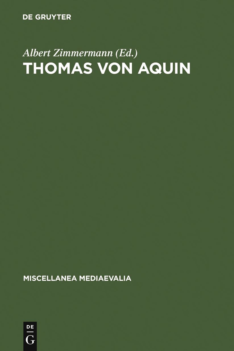 Thomas von Aquin: Werk und Wirkung im Licht neuerer Forschungen