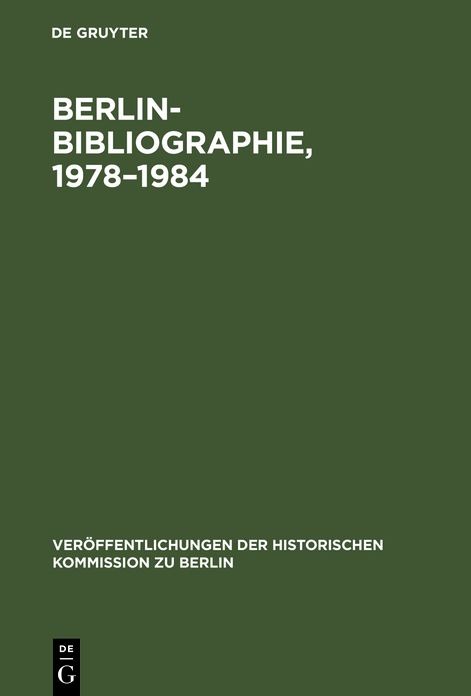 Berlin-Bibliographie, 1978-1984: In der Senatsbibliothek Berlin