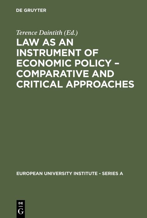 Law as an Instrument of Economic Policy: Comparative and Critical Approaches