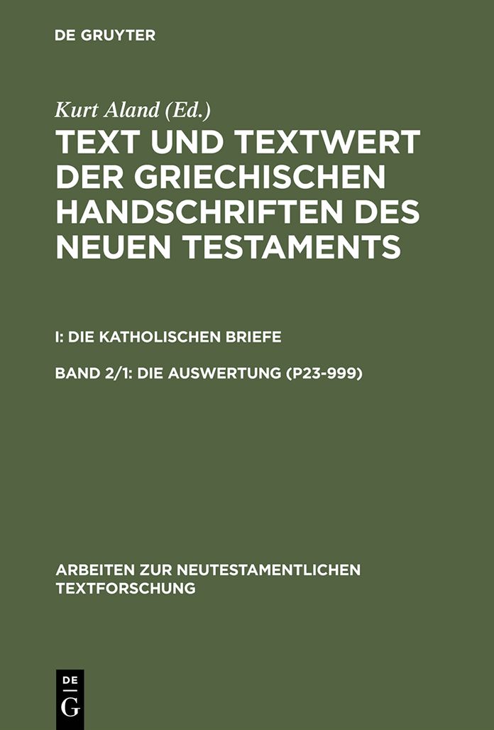 I,Die Katholischen Briefe,BD 2,1: Die Auswertung (P 23-999),2: Die Auswertung (1003-2805)