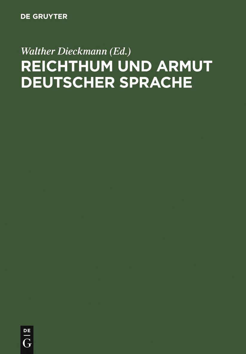 Reichthum und Armut deutscher Sprache: Reflexionen uber den Zustand der deutschen Sprache im 19. Jahrhundert