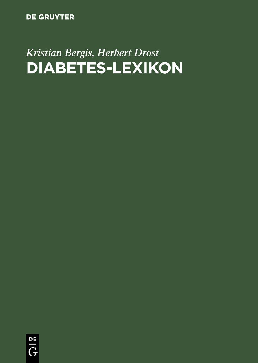 Diabetes-Lexikon,Diabetologische Fachbegriffe Fur Den Arzt