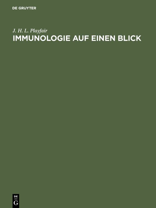 Immunologie auf einen Blick: Grundbegriffe fÃ¼r den Mediziner