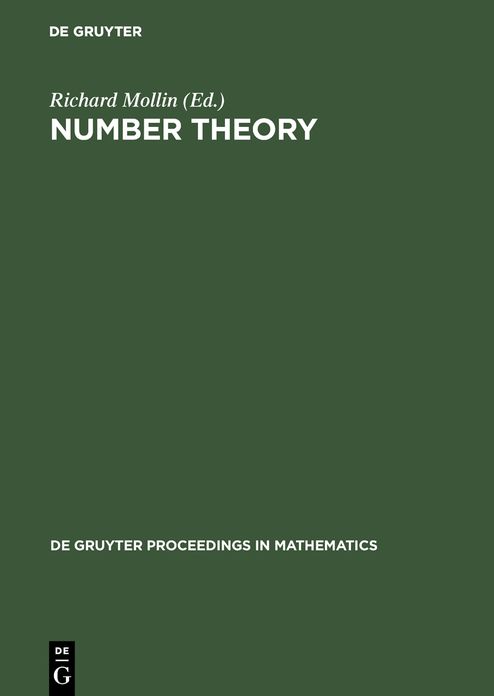 Number Theory: Proceedings of the First Conference of the Canadian Number Theory Association held at the Banff Center, Banff, Alberta, April 17-27, 1988