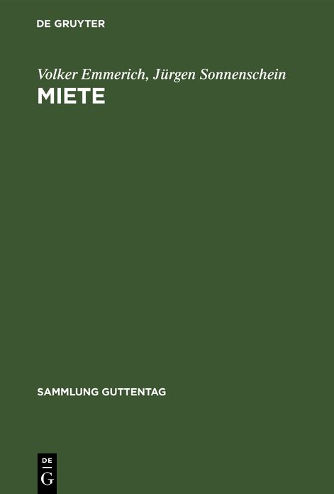 Miete: Handkommentar; §§ 535 bis 580a D. Bürgerlichen Gesetzbuches; 2. Wohnraumkündigungsschutzgesetz, Gesetz zur dauerhaften sozialen Verbesserung der Wohnungssituation im Land Berlin (GVW) vom 14. 7. 1987 (BGBl. I 1625)