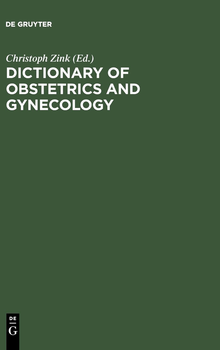 Dictionary of Obstetrics and Gynecology