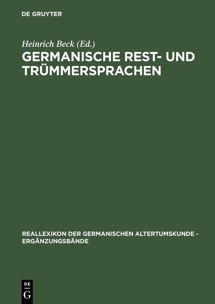 Germanische Rest- und Trummersprachen