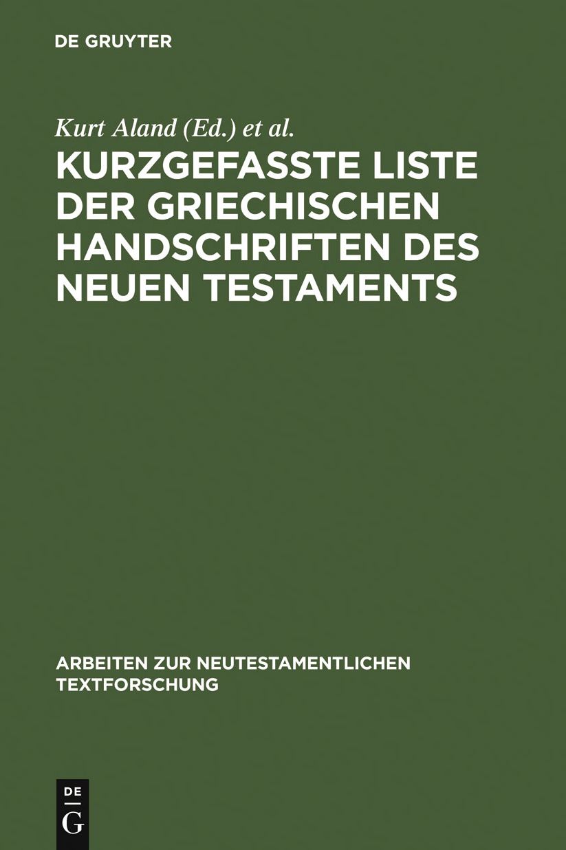 Kurzgefasste Liste der griechischen Handschriften des Neuen Testaments