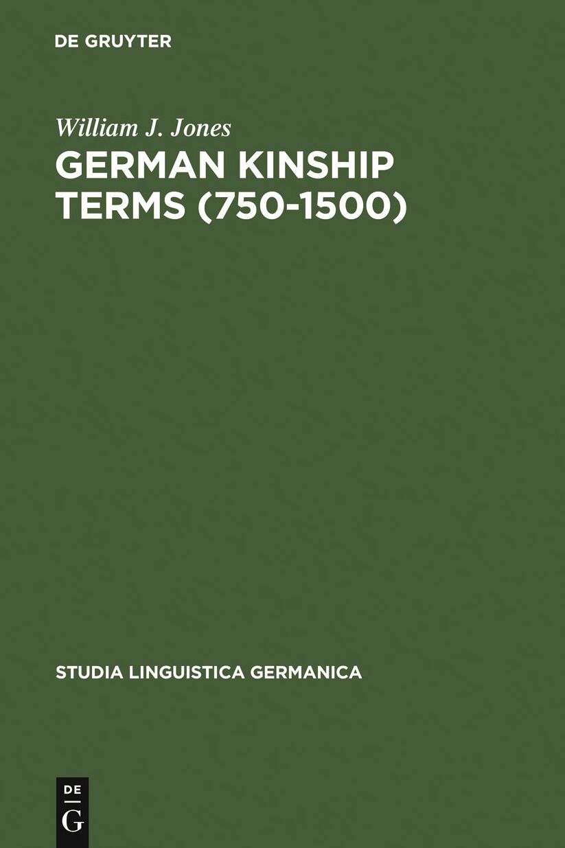 German Kinship Terms (750-1500): Documentation and Analysis