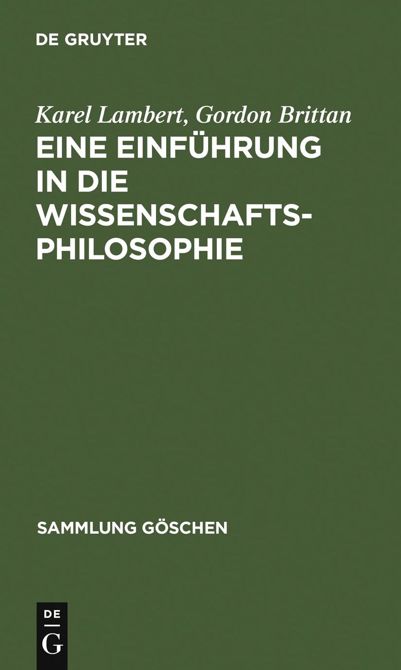 Eine Einfuhrung in die Wissenschaftsphilosophie
