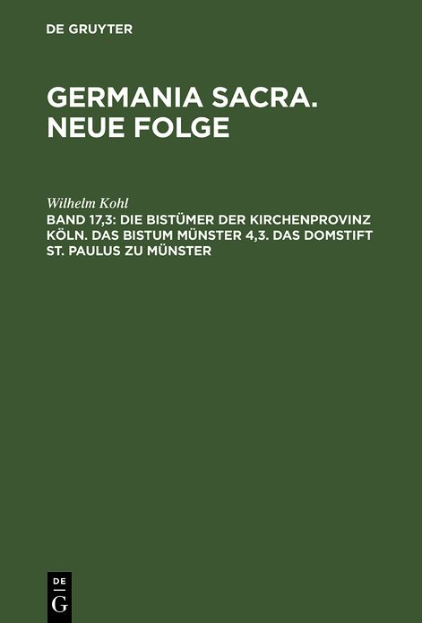 Die Bistumer der Kirchenprovinz Koln. Das Bistum Munster 4,3. Das Domstift St. Paulus zu Munster