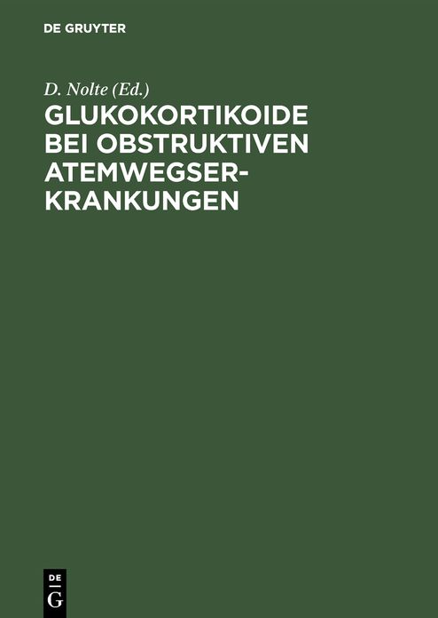 Glukokortikoide bei obstruktiven Atemwegserkrankungen: Eine aktuelle Bestandsaufnahme