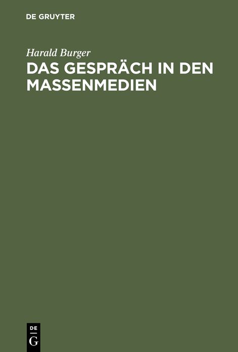 Das Gesprach in den Massenmedien