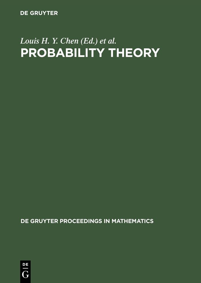 Probability Theory: Proceedings of the 1989 Singapore Probability Conference held at the National University of Singapore, June 8-16, 1989