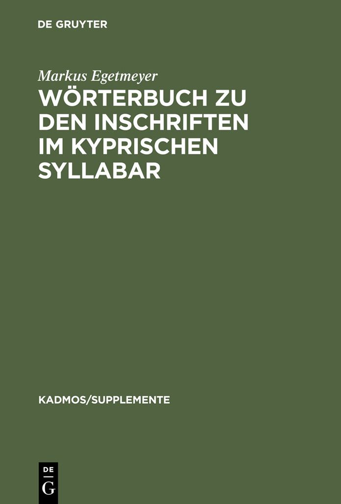 Worterbuch zu den Inschriften im kyprischen Syllabar: Unter Berucksichtigung einer Arbeit von Almut Hintze