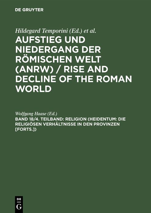 Religion (Heidentum: Die religiosen Verhaltnisse in den Provinzen [Forts.])