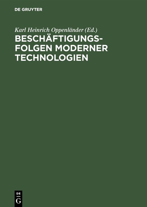 Beschäftigungsfolgen Moderner Technologien