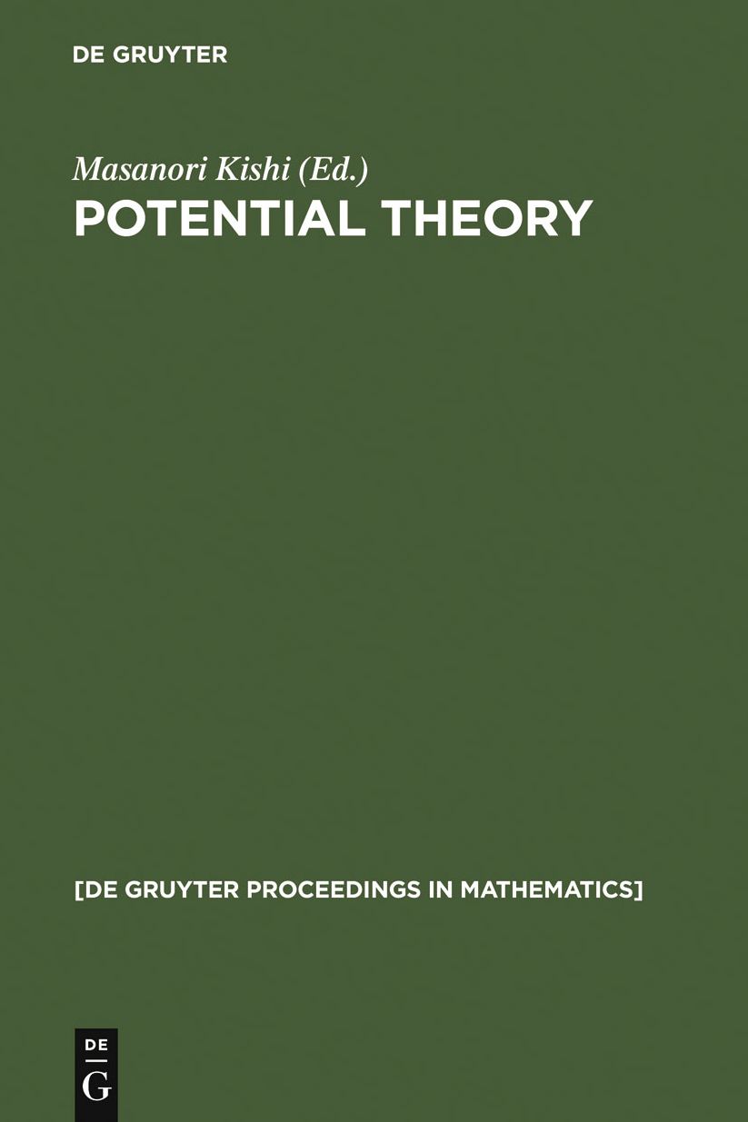 Potential Theory: Proceedings of the International Conference on Potential Theory, Nagoya (Japan), August 30-September 4, 1990
