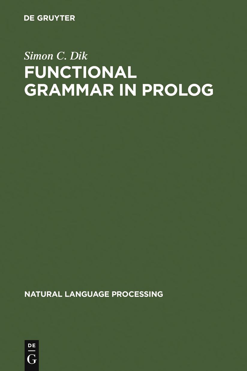 Functional Grammar in Prolog: An Integrated Implementation for English, French, and Dutch