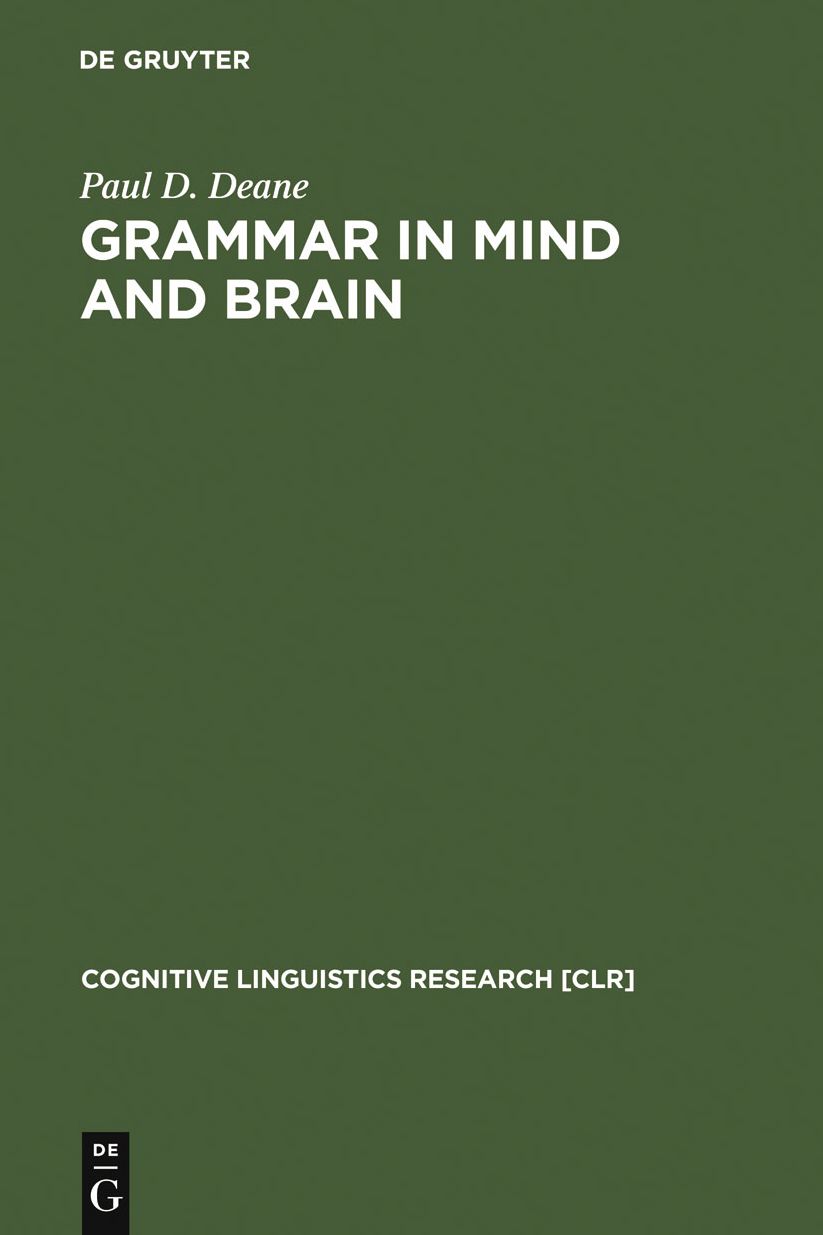 Grammar in Mind and Brain: Explorations in Cognitive Syntax