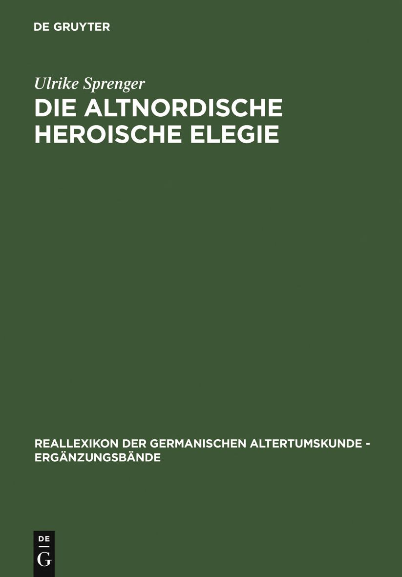 Die altnordische Heroische Elegie
